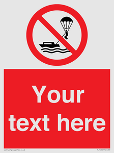 Custom No parasailing